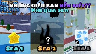 Roblox - Những Điều Bạn Nên Biết Khi Qua Sea 1,2,3 | Blox Fruit