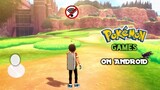 Top 10 Pokémon Games For Android 2022 HD || OFFLINE & ONLINE