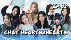 🇰🇷EP. 12 (FINALE) CHAT HEARTS2HEARTS (2025) | ENG SUB | VARIETY SHOW
