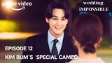 Wedding Impossible | Episode 12 Special Cameo | Moon Sang Min | Jeon Jong Seo | Kim Bum | [ENG SUB]