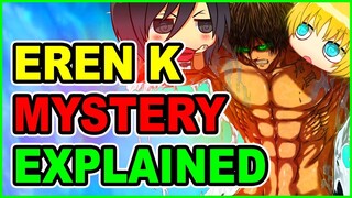 WHY Does Eren Know Mikasa And Armin? Eren Kruger Mystery | Attack on Titan Explained