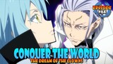 Conquer The World! #64 - Volume 18 - Tensura Lightnovel