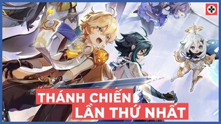 Thánh Chiến GENSHIN IMPACT Lần Thứ Nhất