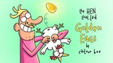 The Hen that laid Golden Eggs | Cartoon Box 343 by Frame Order | Hilarious Animated Cartoons