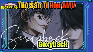 Thợ Săn Tí Hon Hosts/Nam Thần Tổng Hợp | Sexyback Beat-Sync/Gợi Cảm