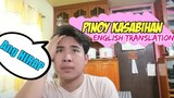 Tagalog Kasabihan to English Translation | Laptrip 😂