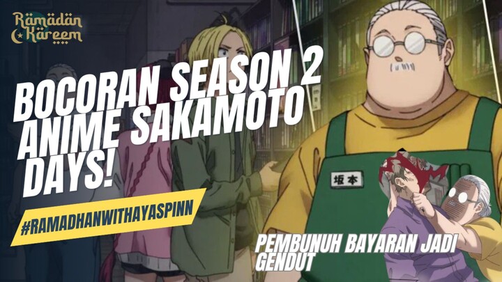 SAKAMOTO SOSOK HITMEN YANG PENSIUN JADI BAPAK2 JAGA WARUNG KELONTONG ☠️☠️