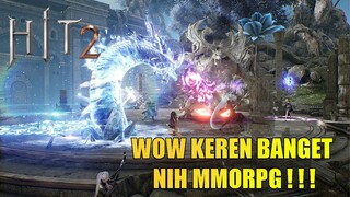 HIT 2(Mobile/PC) - Wew Boleh Juga Nih MMORPG, Class Preview,Map Dan Pre-Regist