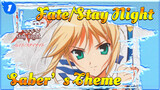 Saber's Theme | Fate/Stay Night_1