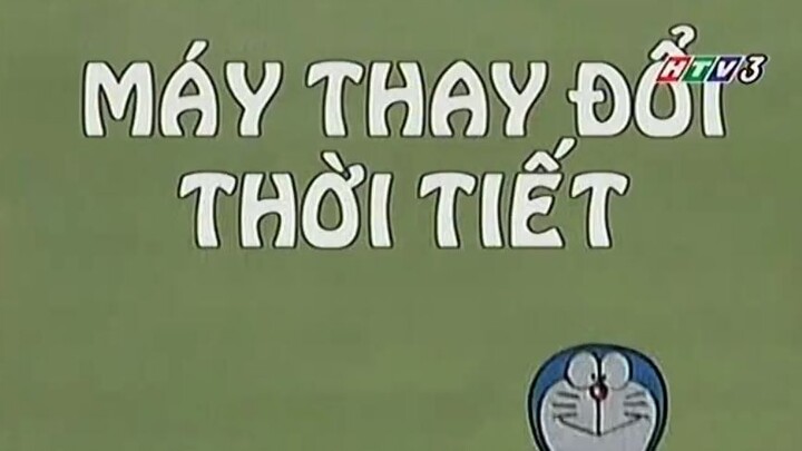 Doraemon - Máy thay đổi thời tiết