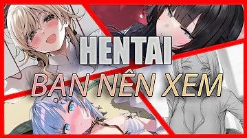 нαιтєη bạn nên xem - hentai