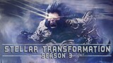 Stellar Transformation Season 3 Episode 7 Preview