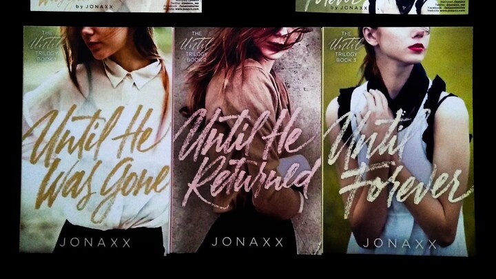 Book Unboxing Episode 3: Until Trilogy by Jonaxx | Wattpad, Jonaxx Stories, Filipino