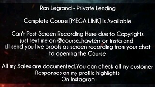 Ron Legrand Course Private Lending Download