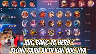 BUG BAN 10 HERO DI RANKED, BISA COBAIN SEKARANG BEGINI CARA MUNCULIN BUG NYA ! MOBILE LEGENDS