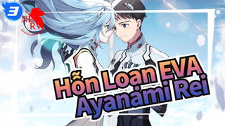 [Hỗn Loạn EVA/MAD/Hoành tráng] Chỉ cần cười lên --- Ayanami Rei_3