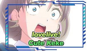 lovelive!| 【Tang Keke】Super Cute！Tang Keke！