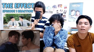 THE EFFECT EPISODE 1 REACTION/COMMENTARY  | โลกออนร้าย