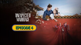 The Unexpected Marriage ep 4 (sub indo)