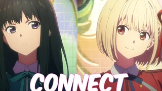 [Lycoris Recoil /OP replacement] Dreaming back to "Connect" 11 years ago