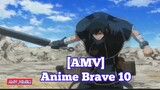 [AMV] Anime Brave 10 | Btw Ini Anime Lama ya Guys⁉️