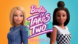 Barbie It Takes Two Season 2 (2022) ตอนที่ 6