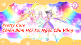 [Pretty Cure] Ánh sáng hy vọng ☆ Chiến Binh Hội Tụ: Ngọc Cầu Vồng - Bản điện ảnh_B2
