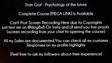 Stan Grof Course Psychology of the future download