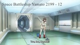 Space Battleship Yamato 2199 - 12