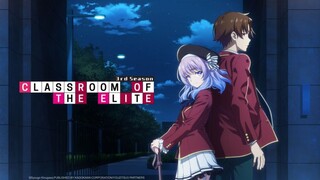 Classroom Of The Elite Episode 7 S3 dub indo