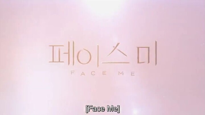 FACE ME (2024) EPISODE 3