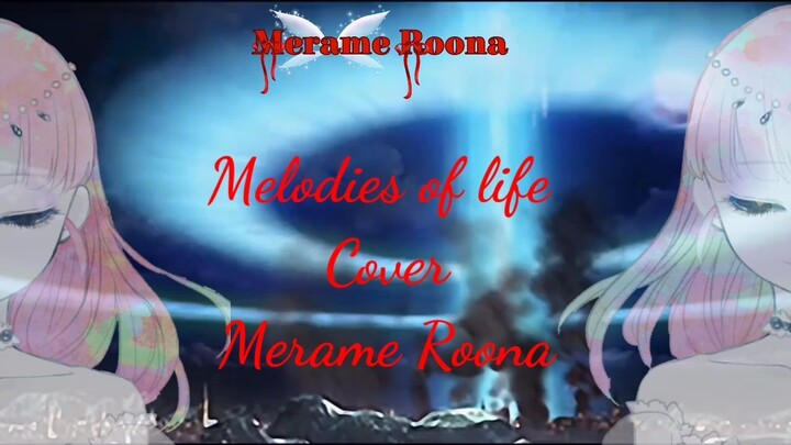 Melodies Of Life (Final Fantasy IX) cover bt Merame Roona