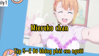 Mieruko chan_Tập 5 P2 Đó không phải con người