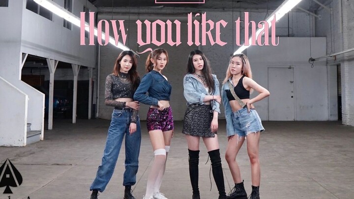 Restorasi super 4K! Lagu baru comeback Blackpink "How You Like That" full dance cover [Spade A Dance