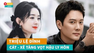 Triệu Lệ Dĩnh hậu ly hôn cát xê tăng vọt hợp đồng liên tục đến tay|Hóng Cbiz