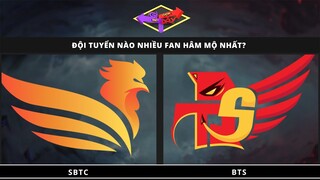 SBTC, BTS ai đông fan hơn? [Biết Chọn Gì Đây]