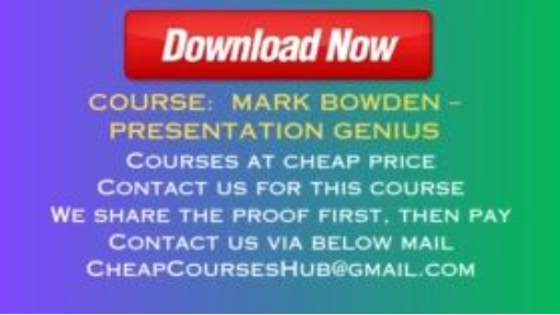 Mark Bowden – Presentation Genius