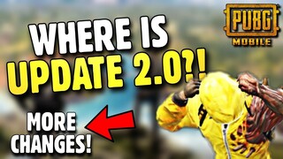 WHEN TO EXPECT UPDATE 2.0!! NEW CHANGES ANNOUNCED!! | PUBG Mobile