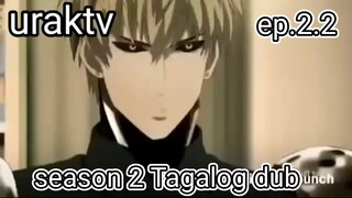 one punch man season 2 Tagalog 2.2