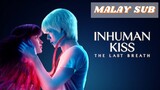 Inhuman Kiss 2 : The Last Breath [2023]