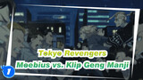 [Tokyo Revengers] Adegan Epik: Moebius vs. Geng Manji_1
