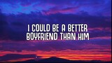 Dove Cameron - Boyfriend (Lyrics) _I could be a better boyfriend than him_