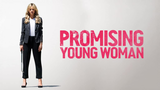 (รีวิวภาพยนต์) Promising Young Woman: สาวซ่าส์ล่าบัญชีแค้น
