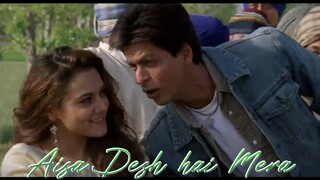 Aisa Desh hai Mera  _ Veer Zaara _ Sharukh Khan _ Priti Jinta