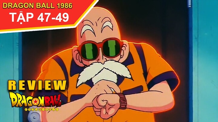 Review Phim Dragon Ball 1986 🐉 Tóm Tắt 7 Viên Ngọc Rồng Tập 47,48,49