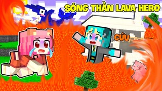 GẤU MORA THỬ THÁCH 24H THOÁT KHỎI SÓNG THẦN LAVA LÀNG HERO TEAM TRONG MINECRAFT