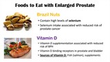 Best Foods to Eat with Enlarged Prostate  Reduce Risk of Symptoms, Enlargement &