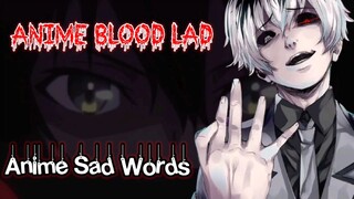 Kata kata Sedih - Sad words Anime