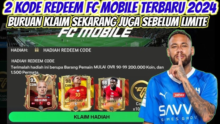 KLAIM! 2 KODE REDEEM FC MOBILE TERBARU | KODE REDEEM GAME FC MOBILE HARI INI UPDATE SEPTEMBER 2024