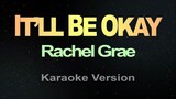 ITLL BE OKAY - Rachel Grae